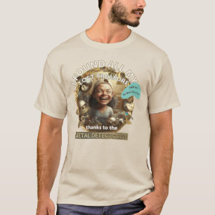 The Metal Detectorist 03 T-Shirt