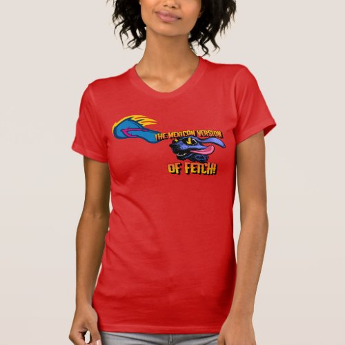 The Mexican Version of Fetch Womens T_shirt