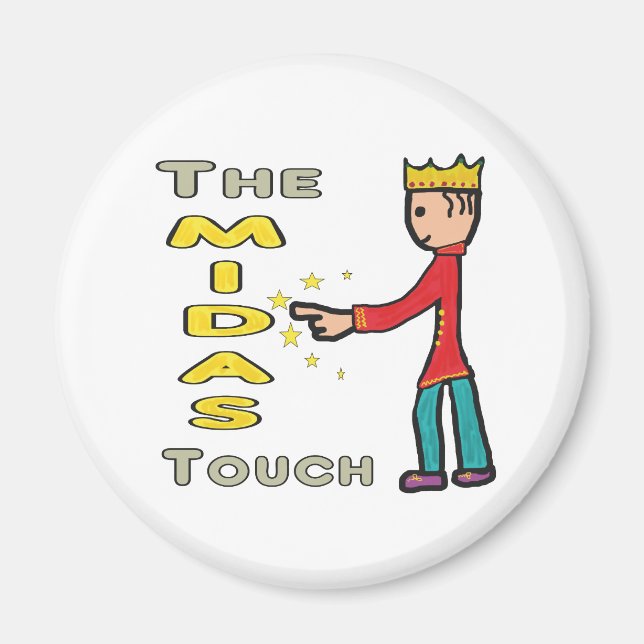 The Midas Touch Magnet (Front)