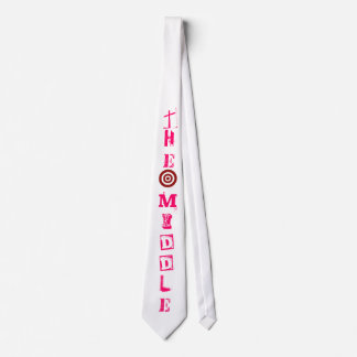 THE MIDDLE TIE! TIE