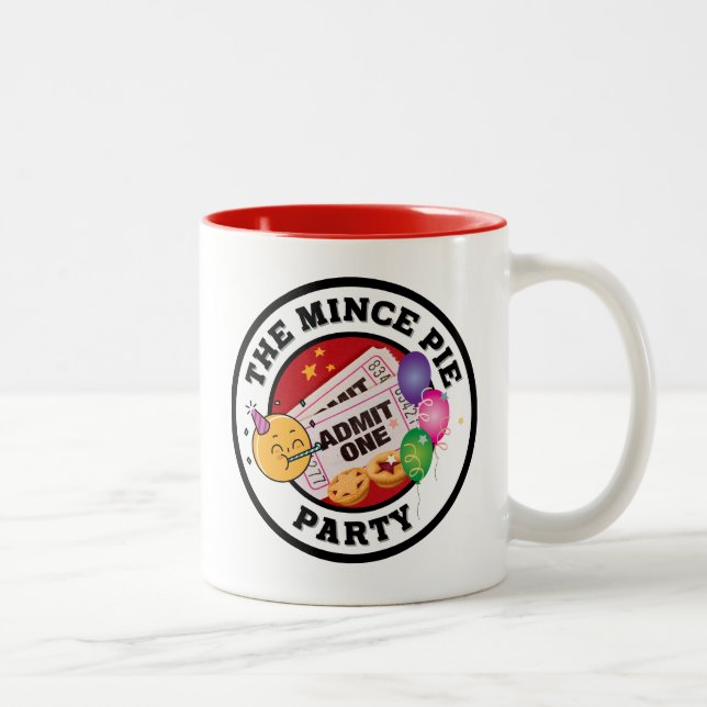 The Mince Pie Party - Everybody Welcome  Two-Tone Coffee Mug (Right)