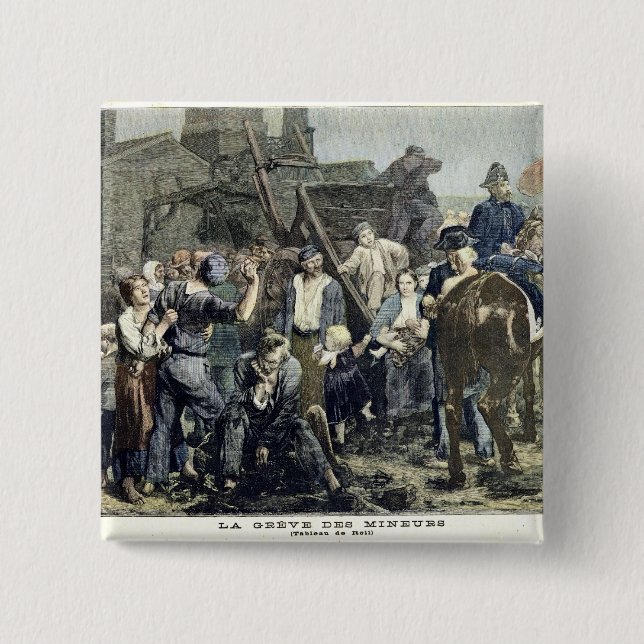 The Miner's Strike in Carmaux Button (Front)