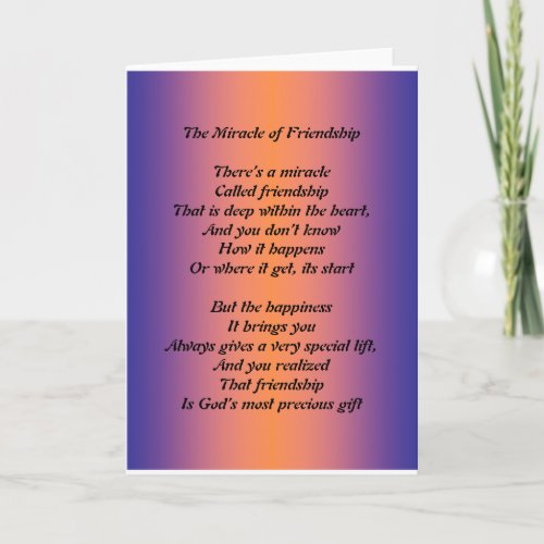 The Miracle Of Friendship Card