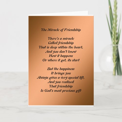 The Miracle Of Friendship Card
