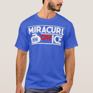 The Miracurl on Ice Novelty USA Curling T-Shirt