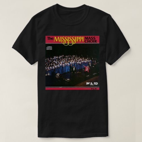 The Mississippi Mass Choir T_Shirt