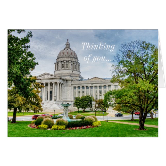 The Missouri Capitol Thinking Of You Card (Front Horizontal)