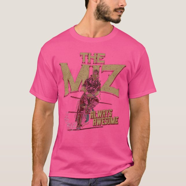 The Miz Always Awesome T-Shirt (Front)