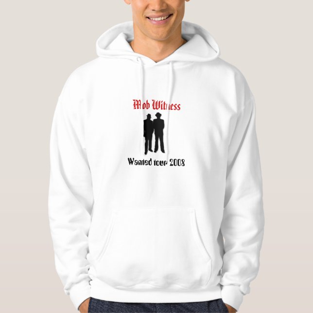 the, Mob Witness - Customized Hoodie (Front)