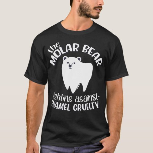 The Molar Bear 2021 Funny Dentist Gift T_Shirt
