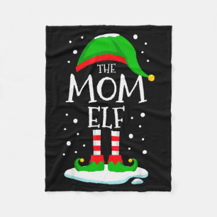 The Mom Elf Christmas Family Matching Xmas Mommy G Fleece Blanket