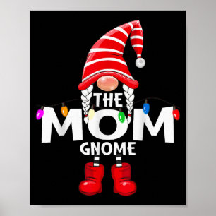 The Mom Gnome Christmas Matching Pajama Poster