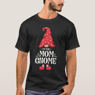 The Mom Gnome Funny Family Matching Group Christma T-Shirt