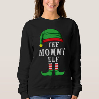 The Mommy Elf Christmas Family Matching Group Sweatshirt