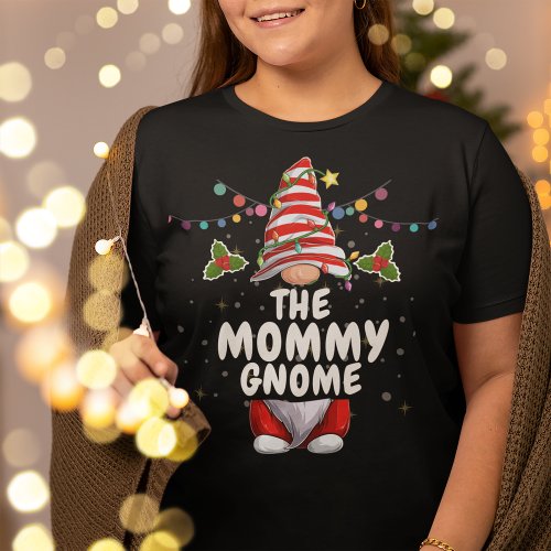 The Mommy Gnome Christmas Matching T_Shirt