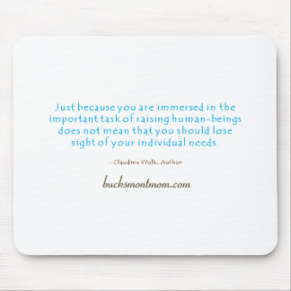 The Mom's Mantra Mousepad
