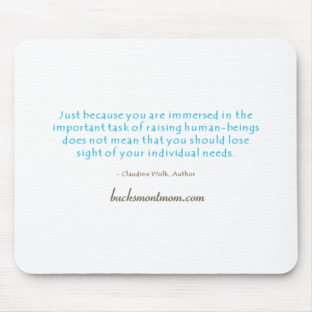 The Mom's Mantra Mousepad (Front)