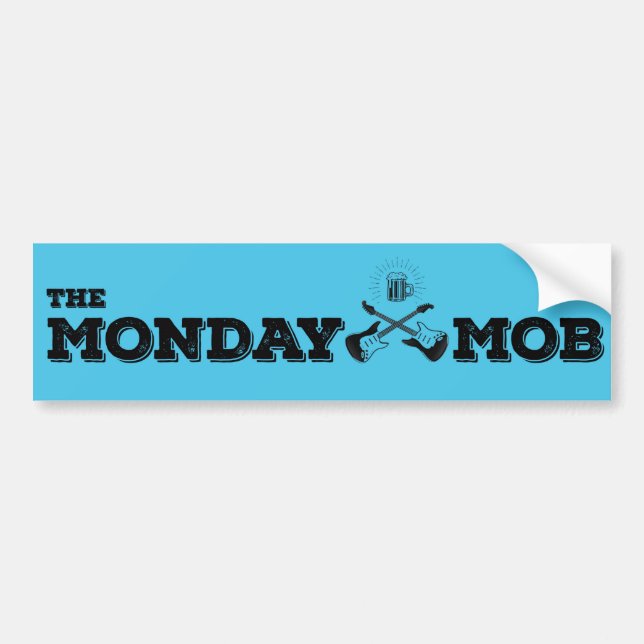 THE MONDAY MOB - Bumper Sticker (Front)