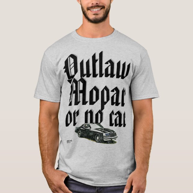 The MONDO T - Outlaw Mopars T-Shirt (Front)