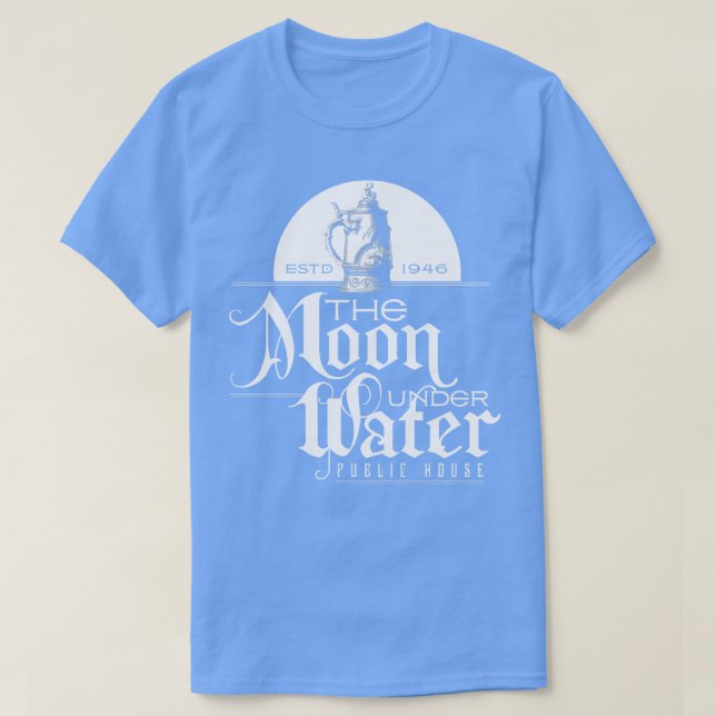 The Moon Under Water T-Shirt (Design Front)