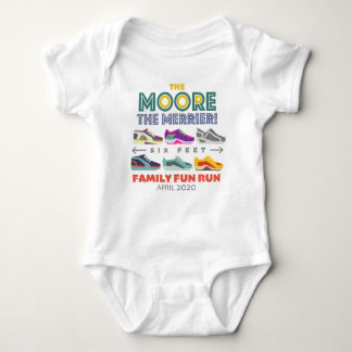 The Moore the Merrier ~ Family Fun Run Baby Bodysuit