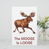 THE MOOSE IS LOOSE (Standing Front)