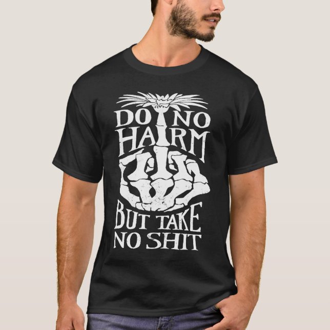 The More Ornery Do No Harm T-Shirt (Front)