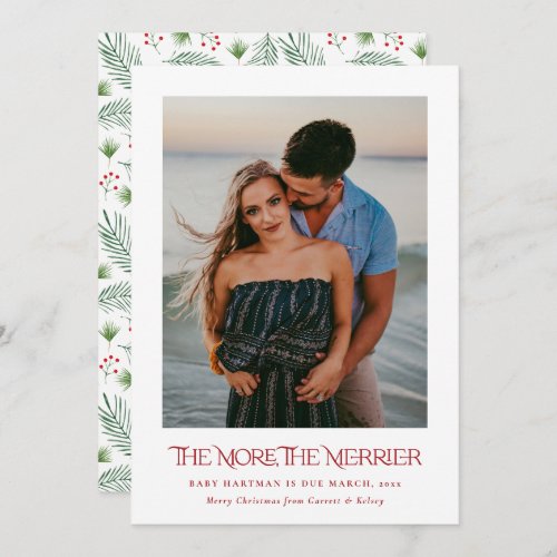 The More the Merrier Announce Pregnancy Photo    Holiday Card