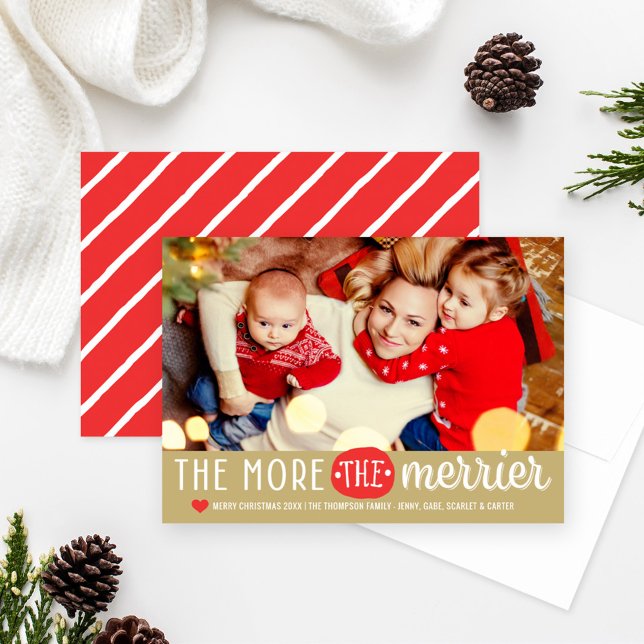 The More The Merrier Christmas Photo Holiday Card (Creator Uploaded)