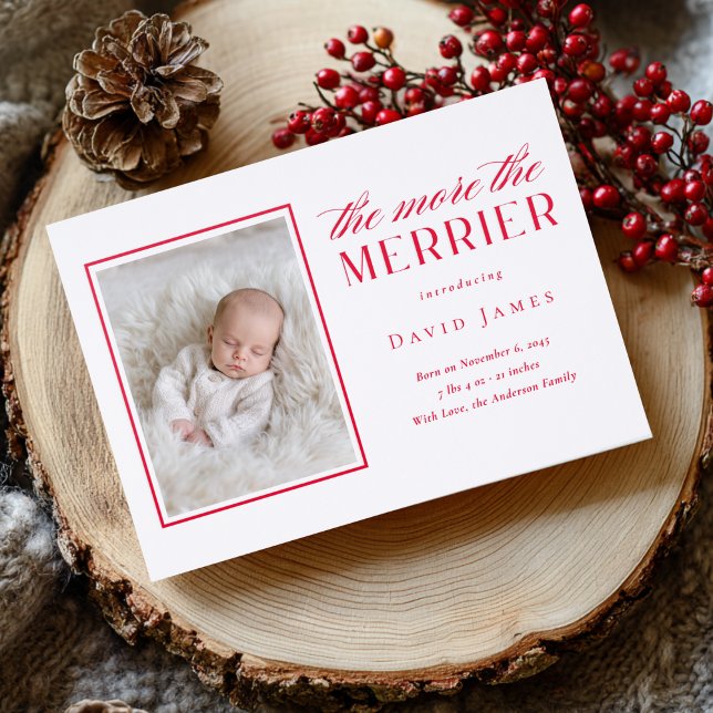 The More The Merrier Holiday Baby Birth Letterpress Photo Cards (Creator Uploaded)