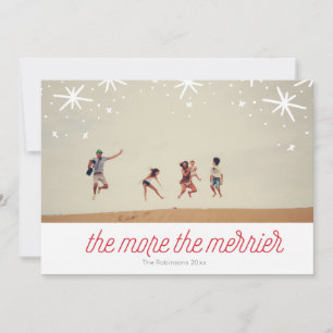 The More The Merrier  Holiday Christmas Photo Card