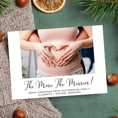 The More The Merrier Photo Pregnancy Holiday Card