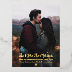 The More The Merrier Pregnancy Foil Holiday Postcard