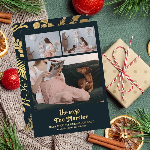 The More The Merrier Pregnancy  Holiday Card