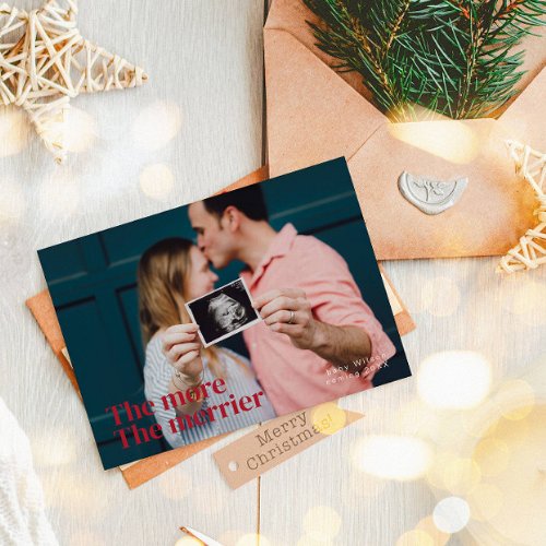 The More The Merrier Pregnancy Photo Holiday Card