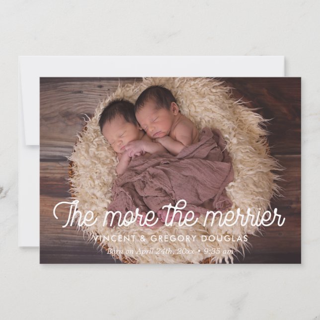The more the merrier twin birth announcement card (Front)