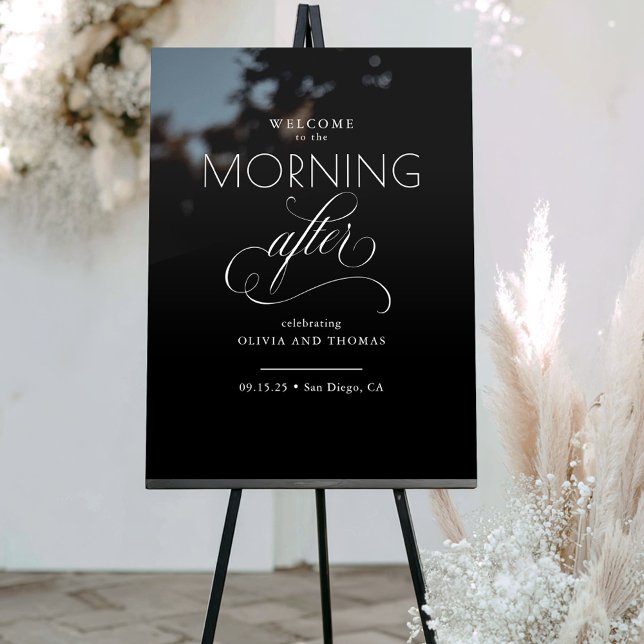 The Morning After Black Wedding Welcome Acrylic Sign (The Morning After Wedding Welcome Sign)