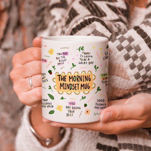 The Morning Mindset Mug