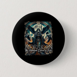 The Morrigan Irish Celtic Mythology Raven Crow War Button