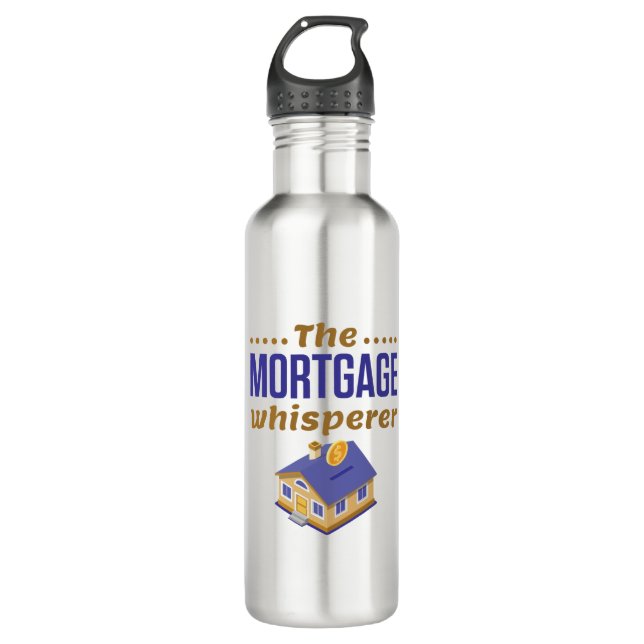 The Mortgage Whisperer Banker Loan Officer Stainless Steel Water Bottle (Front)