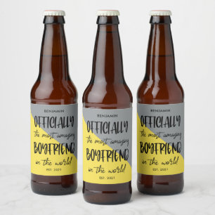 The Most Amazing Boyfriend Year Established Beer Bottle Label