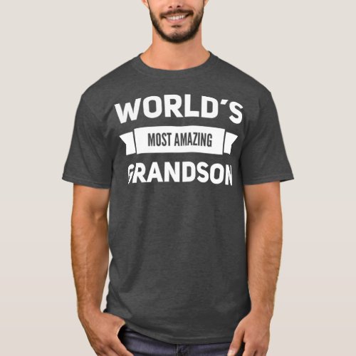 The most amazing grandson T_Shirt