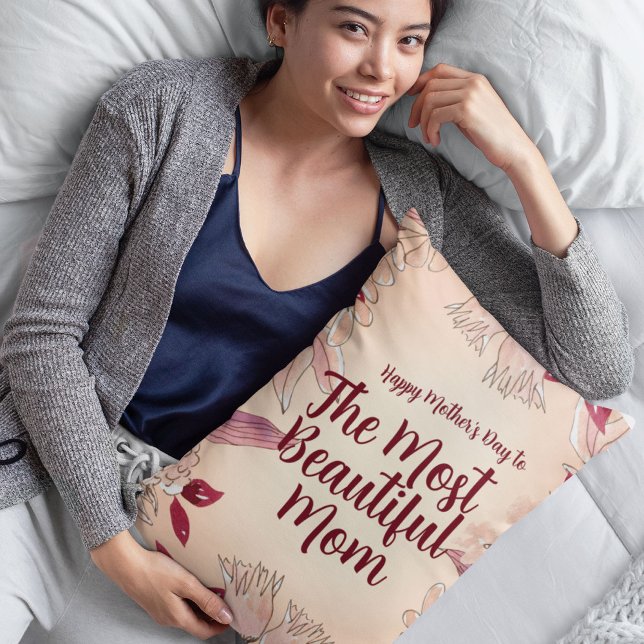 The Most Beautiful Mom Accent Pillow (Creator Uploaded)