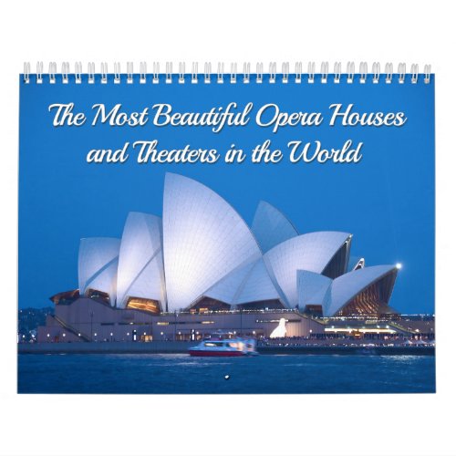 The Most Beautiful Opera Houses and Theaters Calendar