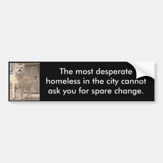 The Most Desperate Bumper Stick (On Black) Bumper Sticker