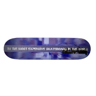 The Most Expensive Skateboard In The World Deck