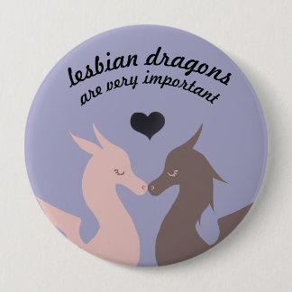THE MOST IMPORTANT DRAGONS OF ALL BUTTON