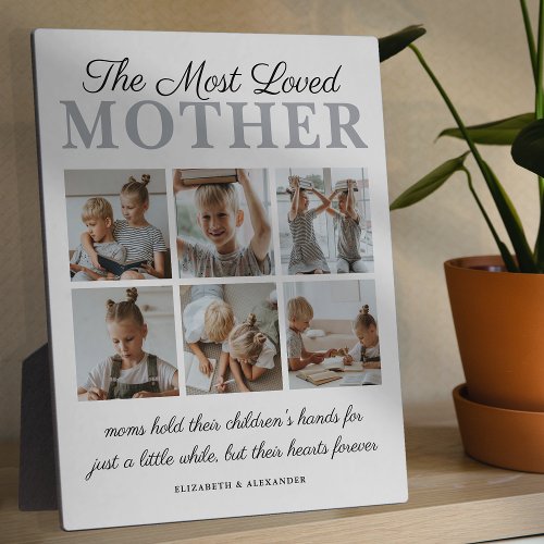 The Most Loved Mother Photo Plaque