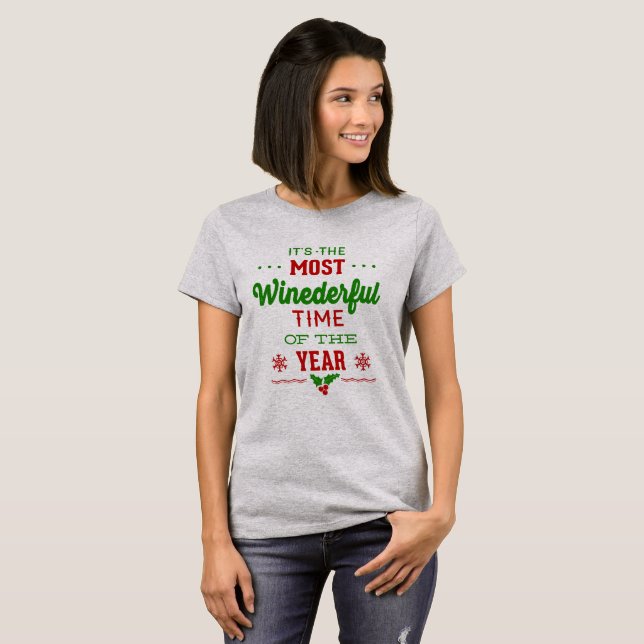 The Most Wine derful Time Of The Year Funny Xmas T-Shirt (Front Full)