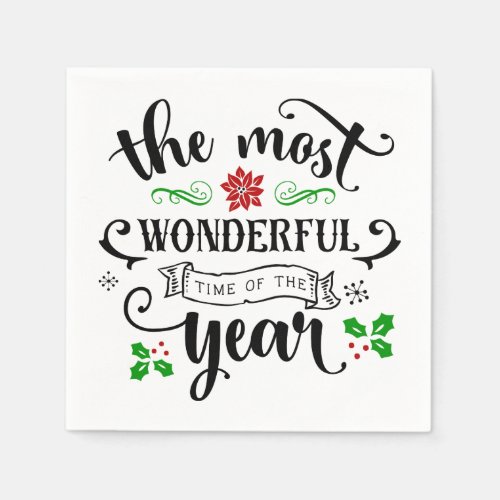 The Most Wonderful Time of the Year Christmas  Napkins